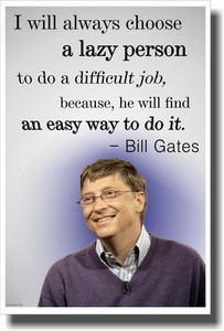 Bill gates quotes lazy person