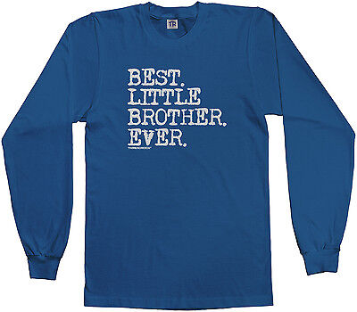 Threadrock Boys Best Little Brother Ever Youth L/S T-shirt Baby Bro
