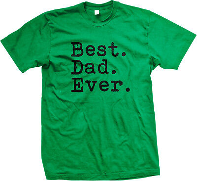 Best Dad Ever Family Birthday Gift Holiday Christmas Present Mens (Best Family Christmas Presents)