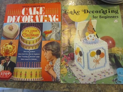 LOT 2 VINTAGE CAKE DECORATING COOKBOOKS 1979 Wilton Beginners - FOL