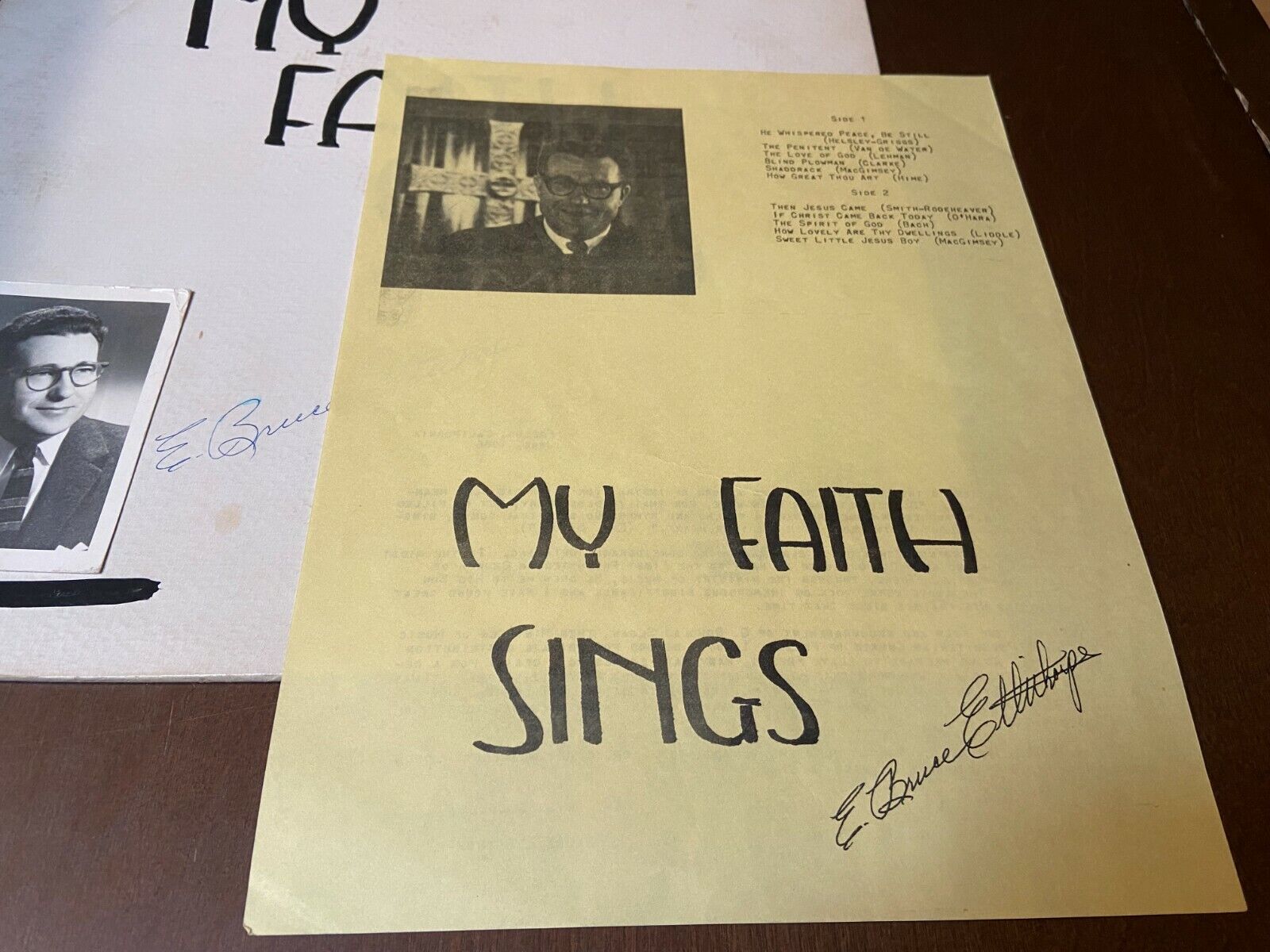 E. Bruce Ellithorpe~My Faith Sings~MEGA RARE Private Gospel~SIGNED~INSERT~Xian 