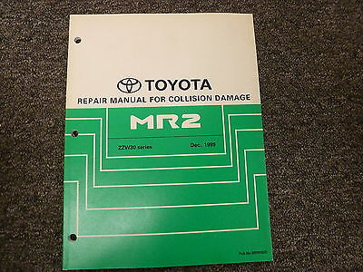 2000 2001 2002 2003 2004 2005 Toyota MR2 Body Collision Service Repair Manual