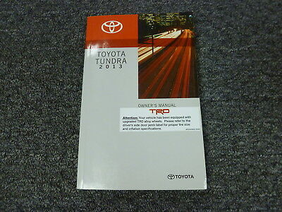 2013 Toyota Tundra Pickup Truck Owner Owner's Manual Limited Platinum 4.6L 5.7L