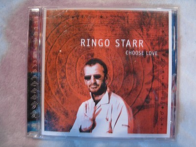 RINGO STARR CHOOSE LOVE C....