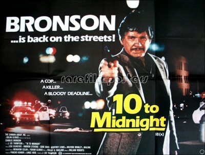 10 TO MIDNIGHT 1983 Charles Bronson Lisa Eilbacher Andrew Stevens UK QUAD POSTER