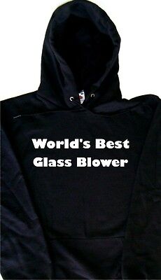 World's Best Glass Blower Hoodie