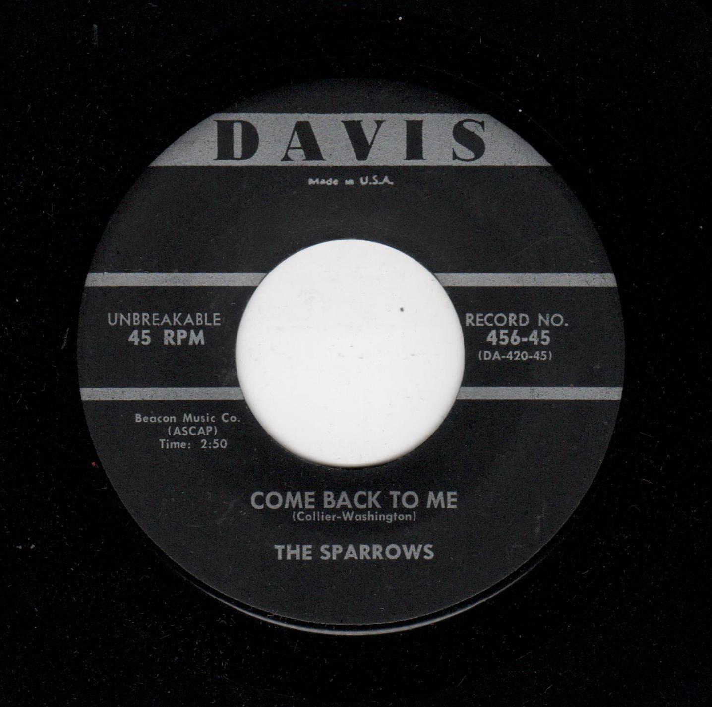 RARE DOOWOP-SPARROWS-DAVIS 456-LOVE ME TENDER/COME BACK TO ME