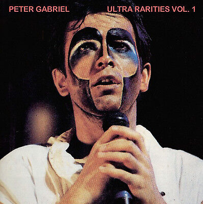 PETER GABRIEL  "Ultra Rarities Vol. 1"  (16 Rare & Unreleased Tracks!)  Genesis