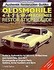 Book: Oldsmobile 4-4-2 and W-Machine : Restoration Guide by T. Patrick Sullivan (...