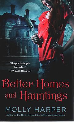Molly Harper  Better Homes and Hauntings  Paranormal Romance  Pbk