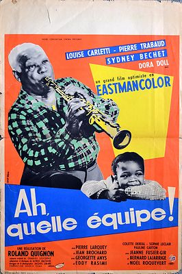 AH, QUELLE EQUIPE 1956 Sidney Bechet Dora Doll Louise Carletti JAZZ POSTER