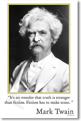 Mark Twain - It's no wonder that ...