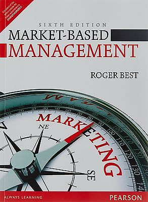 Market-Based Management by Roger (Market Based Management Roger Best)