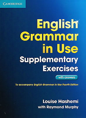Cambridge ENGLISH GRAMMAR IN USE SUPPLEMENTARY EXERCISES w Answers 2012 Ed @NEW