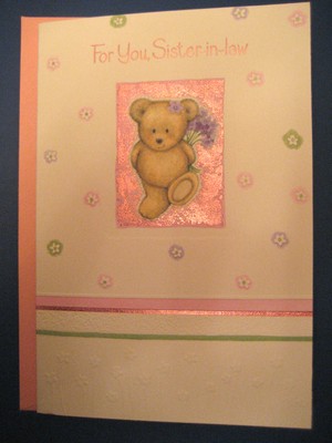 BIRTHDAY CARD ( FOR YOU SISTER-IN-LAW )