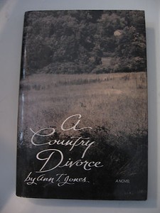 A Country Divorce Ann T. Jones