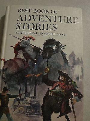 Best Book Of Adventure Stories Edited By Pauline Rush Evans