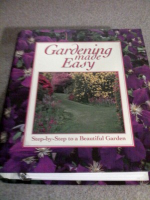 GARDENING MADE EASY BINDER - STEP BY ...