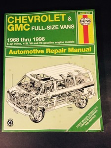 Haynes Chevrolet AMP GMC Full Size Vans 1968 1996 Automotive Repair ...