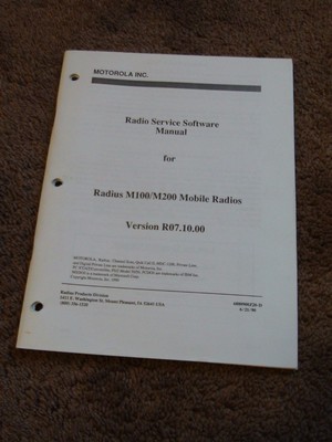 Motorola Radius M100 M200 Mobile Radio Dealers Radio Service Software Manual. Buy it now for 1.5