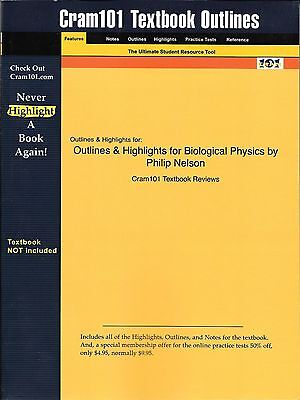 Biological Physics by Philip Nelson - Cram101 Textbook 