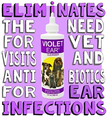 DOG CAT EAR CLEANER INFECTION MEDICINE VIOLET ...