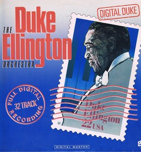 Duke Ellington Orchestra - Digital Duke 