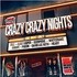 CD: Various Artists - Crazy Crazy Nights (2014) Various Artists, 2014