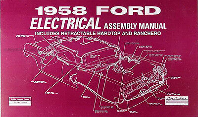 1958 Ford Electrical Wiring Assembly Manual Fairlane Retractable Ranchero Custom