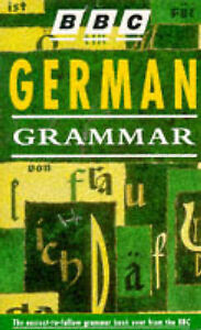 BBC GERMAN GRAMMAR, REINHARD TENBERG, Used; Good Book 0563399449 ...