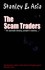 Books: The Scam Traders by Stanley E Asia (Paperback / softback, 2005)