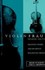 Book: Violin Fraud : Deception, Forgery, and Law Suits in England and America by ...