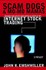 Book: Scam Dogs and Mo-mo Mamas: Inside the Wild and Wooly World of Internet Stoc...
