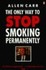 Book: The Only Way to Stop Smoking Permanently by Allen Carr (Paperback, 1995)
