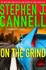 Book: On the Grind 8 by Stephen J. Cannell (2009, Hardcover)