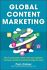 Book: Global Content Marketing: How to Create Great Content, Reach More Customers...