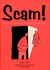 Book: Scam!: A Survivor's Guide to Cons and Rip-offs by Steven Telfer (Paperback,...