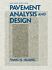 Book: Pavement Analysis and Design by Yang H. Huang (2003, Hardcover)