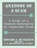 Book: Anatomy of a Scam: A Study of a Planned Bankruptcy by Organized Crime by Ed...