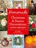 Book: Homemade Christmas and Festive Decorations: 25 Home Craft Projects by Ros B...