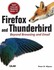 Book: Firefox and Thunderbird : Beyond Browsing and Email by Peter Hipson (2005, ...