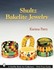 Book: Shultz Bakelite Jewelry by Karima Parry (2002, Paperback)