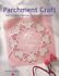 Book: Pergamano Parchment Craft: Over 15 Original Projects Plus Dozens of New Des...
