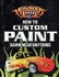 Book: Monster Garage : How to Custom Paint Damn near Anything by Dennis Parks (20...