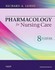 Book: Pharmacology for Nursing Care by Richard A. Lehne (2012, Hardcover)