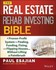 Book: The Real Estate Rehab Investing Bible : A Proven-Profit System for Finding,...
