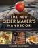 Book: The New Cider Maker's Handbook: A Comprehensive Guide for Craft Producers b...