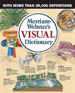 Merriam Webster\'s Visual Dictionary 0877790515