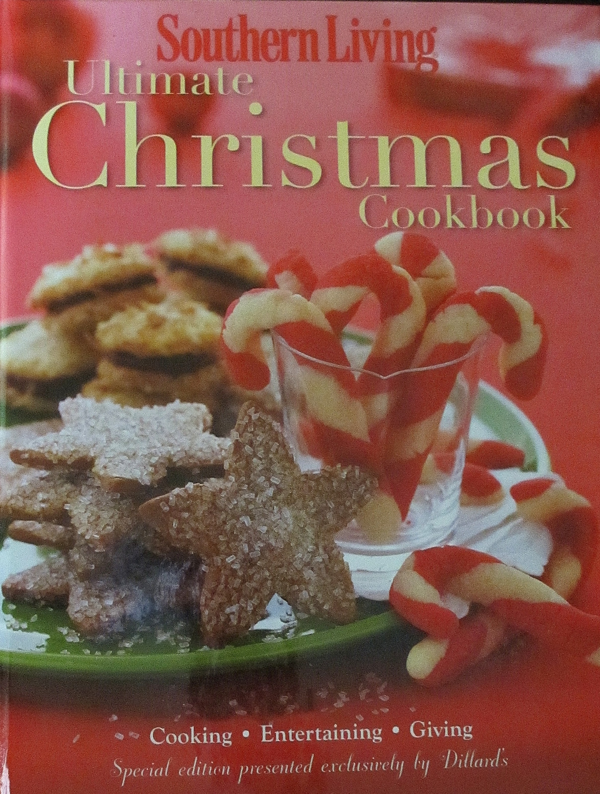 2010 southern living ultimate christmas cookbook dillard s special edition