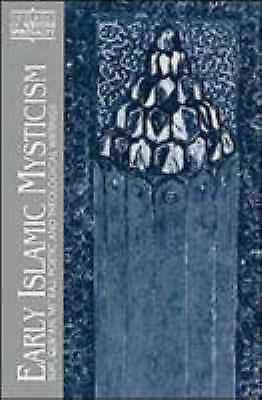 Classics of western spirituality: early islamic mysticism : sufi, qur'an,...